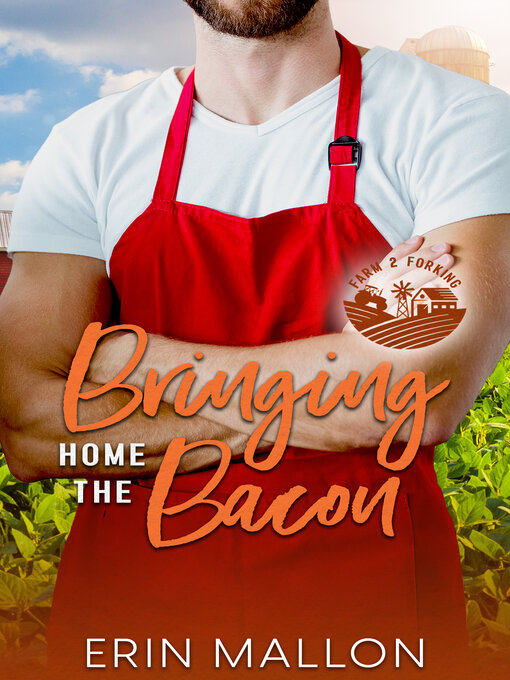 Title details for Bringing Home the Bacon by Erin Mallon - Available